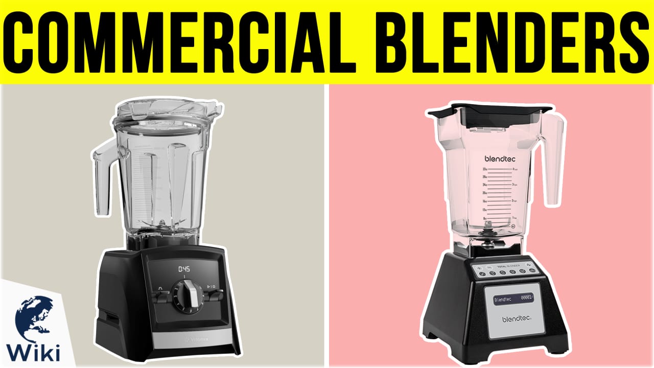 The Best Commercial Blender (Professional Blenders and Immersion Blenders)